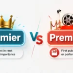 premier or premiere
