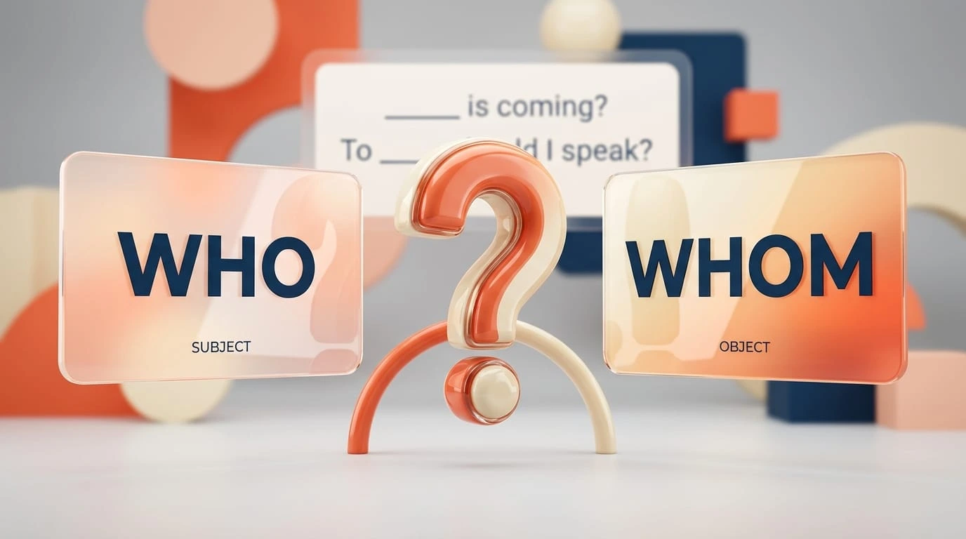 Who or Whom grammar difference with examples