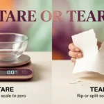 Tare or tear spelling comparison showing a digital kitchen scale and a tear rolling down a person's cheek.